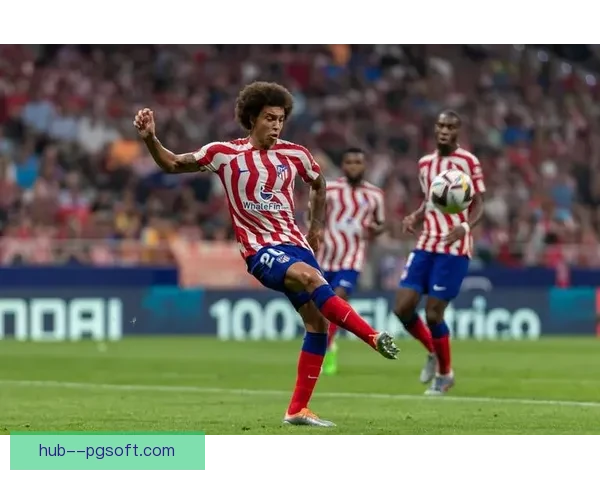 维特塞尔在马竞依然闪耀老将风采助力球队前行